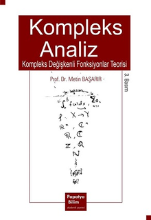 Kompleks Analiz: Kompleks Değişkenli Fonksiyonlar Teorisi