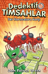 Dedektif Timsahlar 4 - Dev Karıncalara Karşı