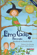 Elma Cadısı Petronella-1 / Büyülendi ve Dondu Kaldı