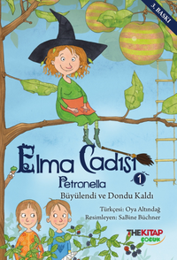 Elma Cadısı Petronella-1 / Büyülendi ve Dondu Kaldı