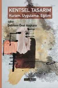 Kentsel Tasarım & Kuram, Uygulama, Eğitim