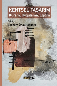 Kentsel Tasarım & Kuram, Uygulama, Eğitim