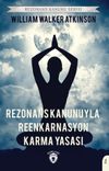 Rezonans Kanunuyla Reenkarnasyon Karma Yasası