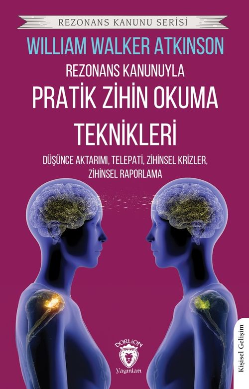 Rezonans Kanunuyla Pratik Zihin Okuma Teknikleri - Düşünce