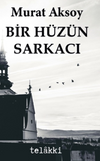 Bir H&uuml;z&uuml;n Sarkacı