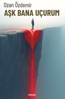 Aşk Bana Uçurum