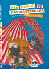Ben, Kendim ve Mavibaştankara