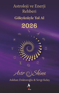 Astro Shine Astroloji ve Enerji Rehberi 2026