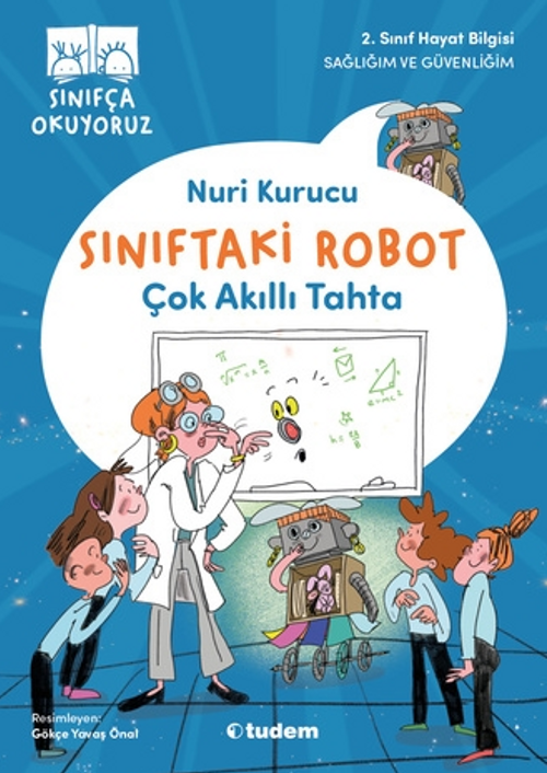 Sınıftaki Robot: Çok Akıllı Tahta 