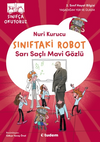 Sınıftaki Robot: Sarı Sa&ccedil;lı Mavi G&ouml;zl&uuml;