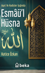Ayet ve Hadisler Işığında Esmaül Hüsna 