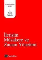 İletişim Müzakere ve Zaman Yönetimi / 3 Temel Yetkinlik