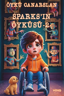 Sparks’ın Öyküsü 2