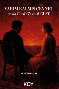 Yarım Kalmış Cennet 