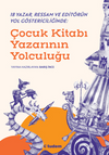 &Ccedil;ocuk Kitabı Yazarının Yolculuğu