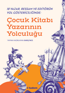Çocuk Kitabı Yazarının Yolculuğu