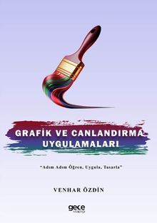 Grafik ve Canlandırma Uygulamaları