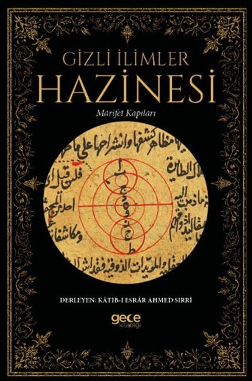 Gizli İlimler Hazinesi & Marifet Kapıları