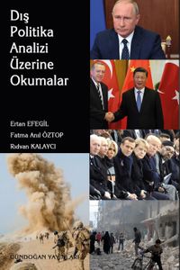 Dış Politika Analizi Üzerine Okumalar