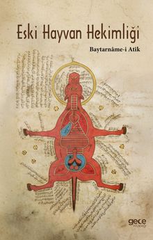 Eski Hayvan Hekimliği & Baytarname-i Atik