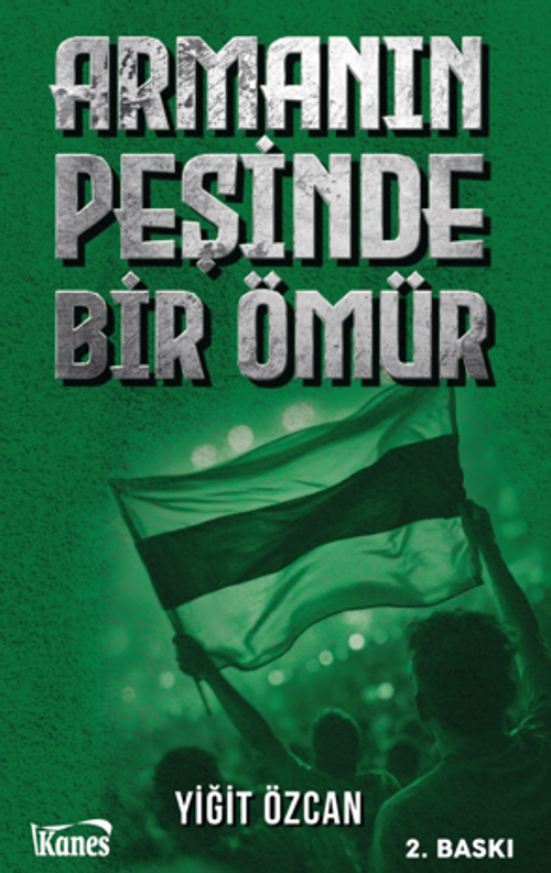 Armanın Peşinde Bir Ömür