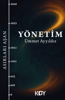 Asırları Aşan Yönetim 