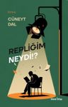 Repliğim Neydi!?