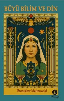 Büyü Bilim ve Din