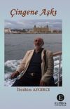 &Ccedil;ingene Aşkı