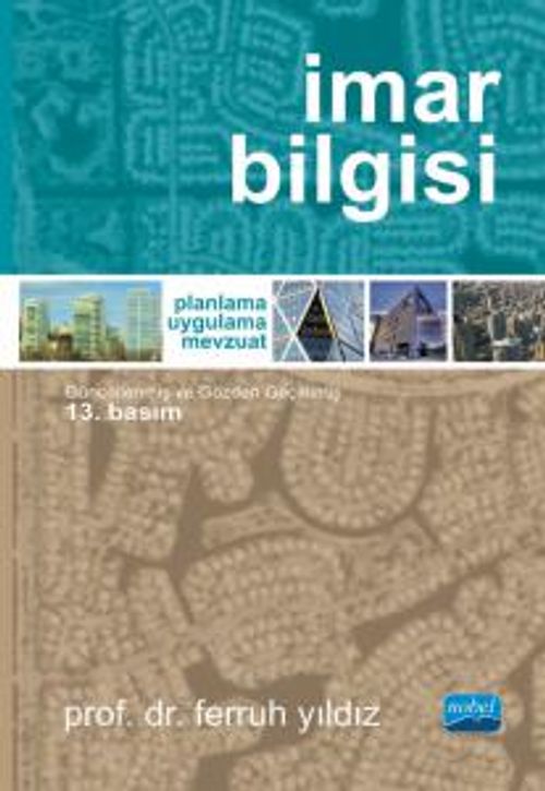 İmar Bilgisi & Planlama - Uygulama - Mevzuat