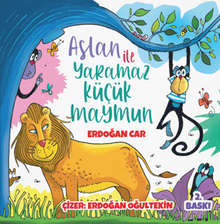 Aslan İle Yaramaz Küçük Maymun