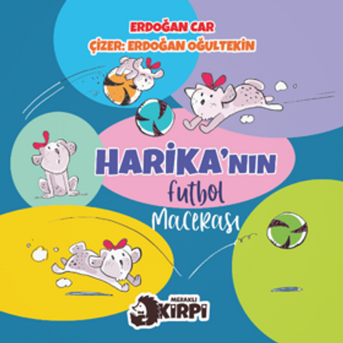Harika’nın Futbol Macerası
