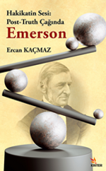 Hakikatin Sesi: Post-Truth Çağında Emerson