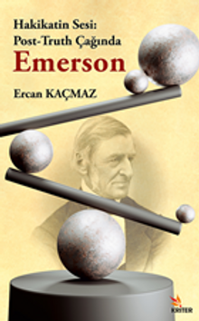 Hakikatin Sesi: Post-Truth Çağında Emerson