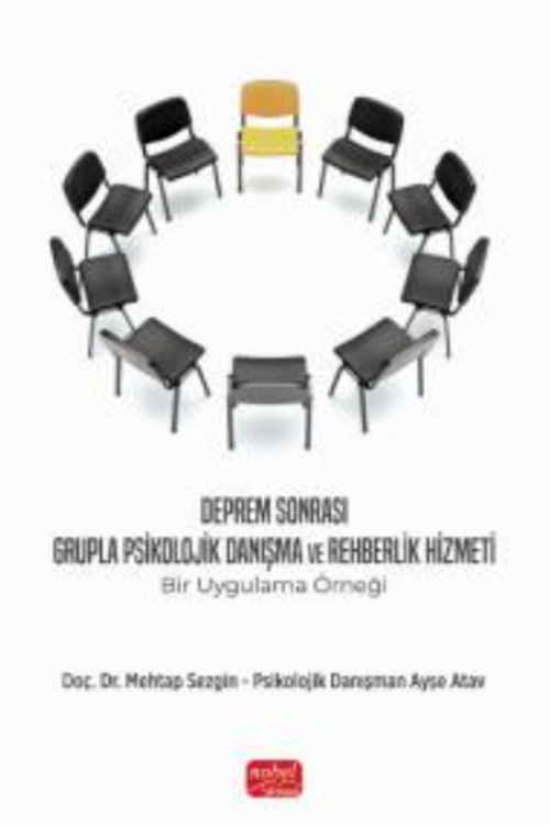 Deprem Sonrası Grupla Psikolojik Danışma ve Rehberlik Hizmeti - Bir Uygulama Örneği