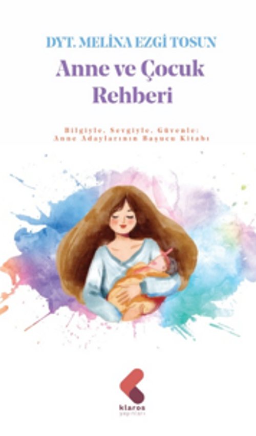 Anne Çocuk Rehberi