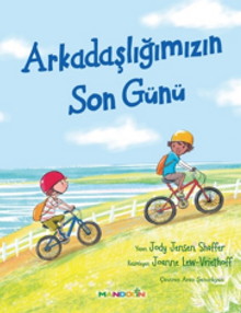 Arkadaşlığımızın Son Günü