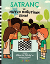 Satran&ccedil; ve Hayatı Değiştiren Sihri
