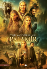 Yeşil Vadi'nin Sırları Palamir