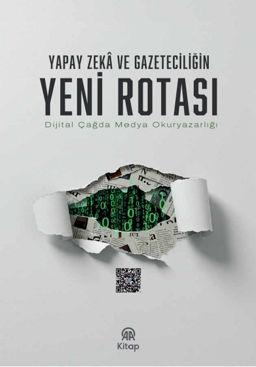 Yapay Zeka Ve Gazeteciliğin Yeni Rotası                          