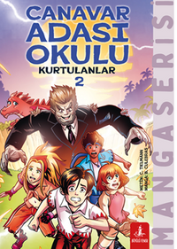 Canavar Adası Okulu / Kurtulanlar 2