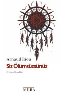 Siz Ölümsüzsünüz