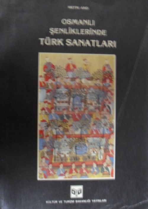 Osmanlı Şenliklerinde Türk Sanatları / 23-D-24