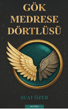 Gök Medrese Dörtlüsü