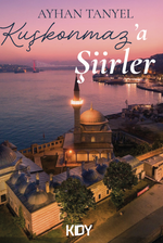 Kuşkonmaz'a Şiirler