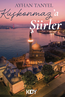 Kuşkonmaz'a Şiirler