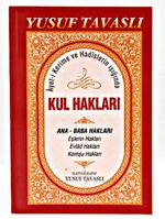Kul Hakları / Ayet-i Kerime ve Hadislerin Işığında (Kod:B44)