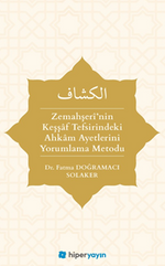 Zemahşerî’nin Keşşaf Tefsirindeki Ahkam Ayetlerini Yorumlama Metodu