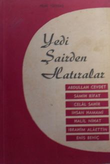 Yedi Şairden Hatıralar / 41-D-28