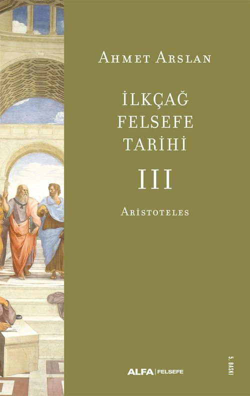 İlkçağ Felsefe Tarihi 3 / Aristoteles